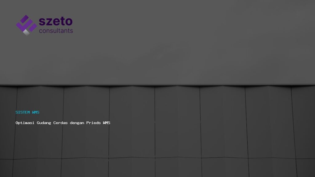Optimasi Gudang Cerdas Dengan Prieds Wms