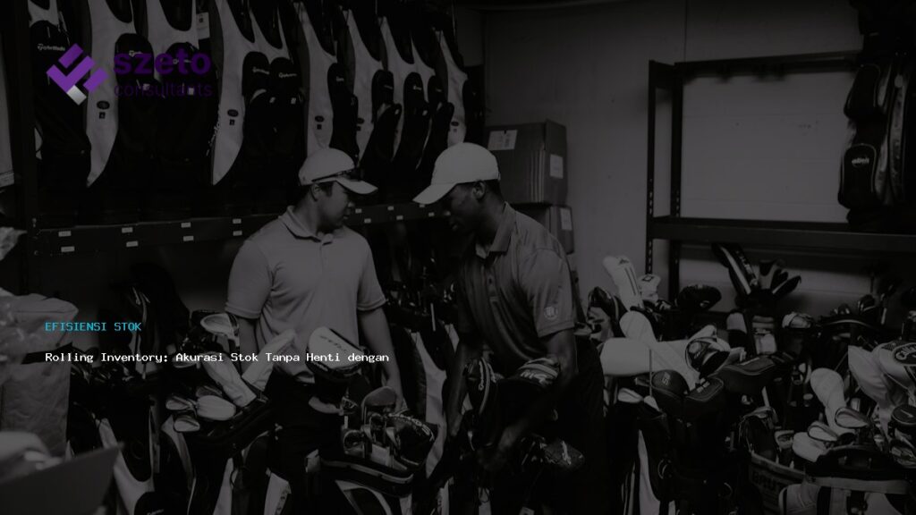 Rolling Inventory  Akurasi Stok Tanpa Henti Dengan Prieds Wms