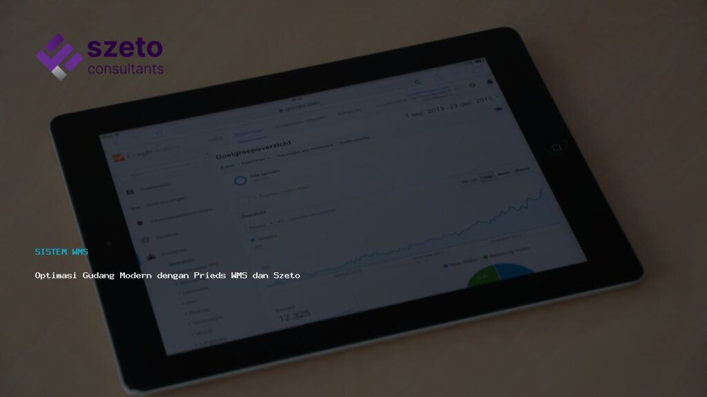 Optimasi Gudang Modern Dengan Prieds Wms Dan Szeto Consultants