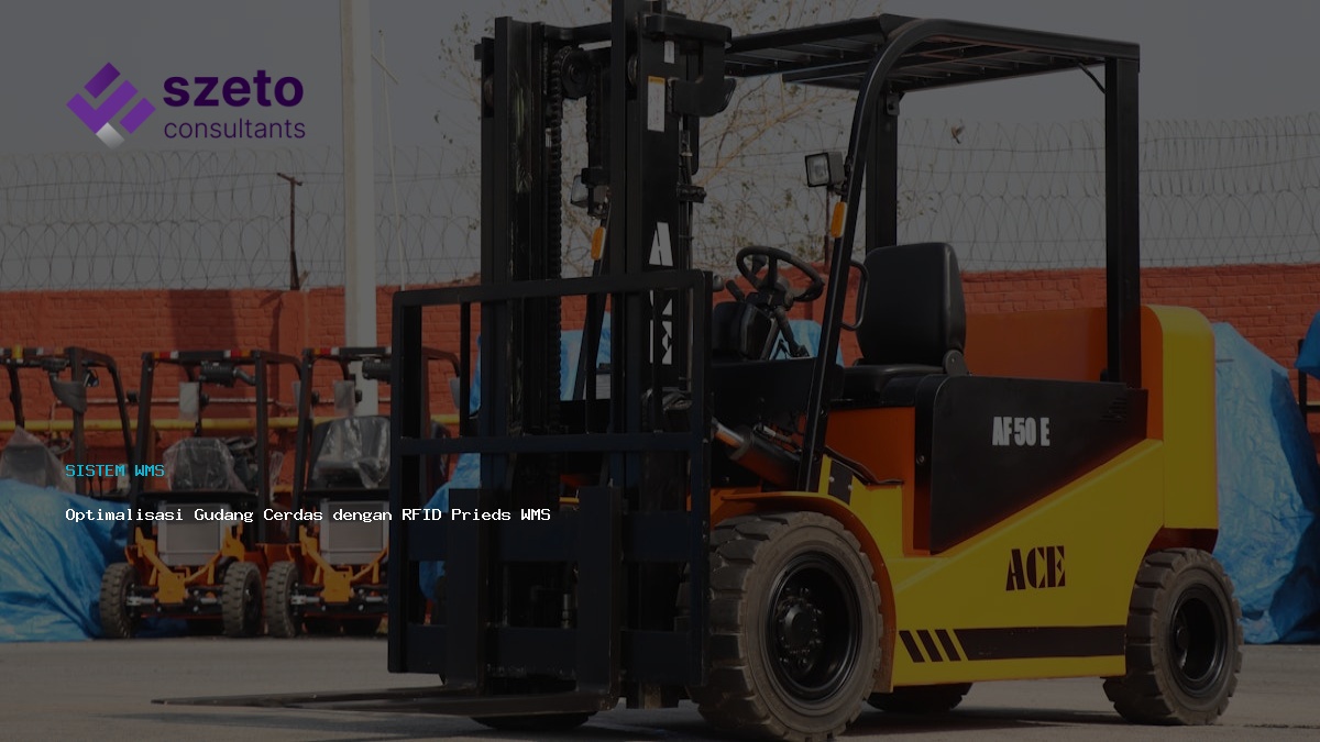 Optimalisasi Gudang Cerdas Dengan Rfid Prieds Wms