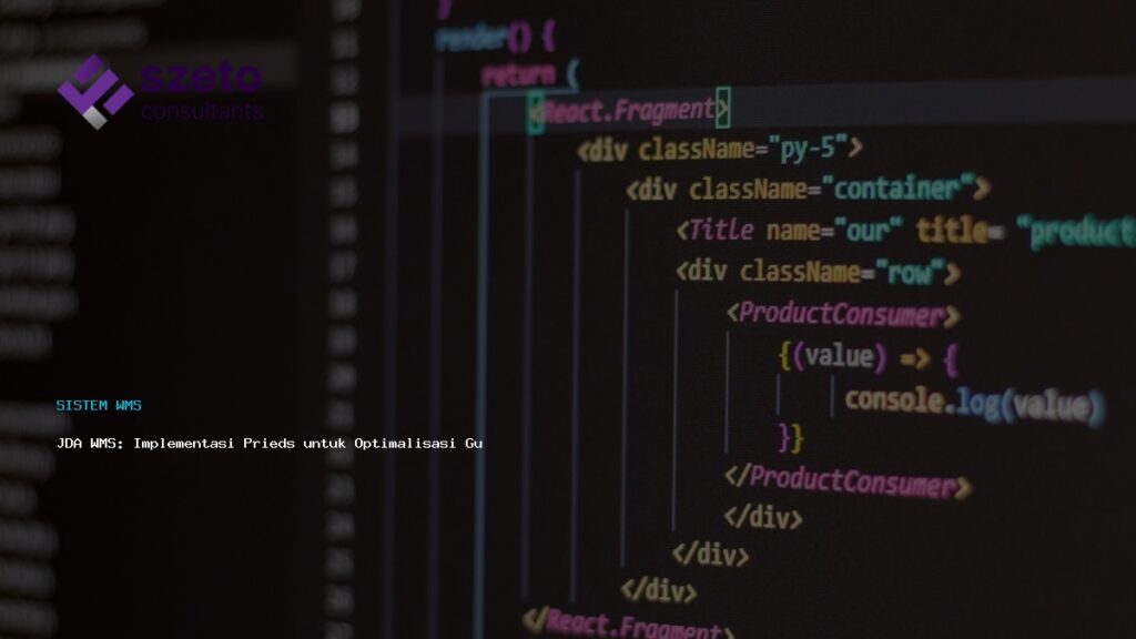 Jda Wms  Implementasi Prieds Untuk Optimalisasi Gudang Modern