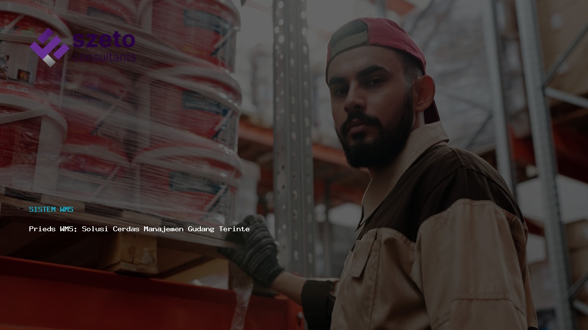 Prieds Wms  Solusi Cerdas Manajemen Gudang Terintegrasi