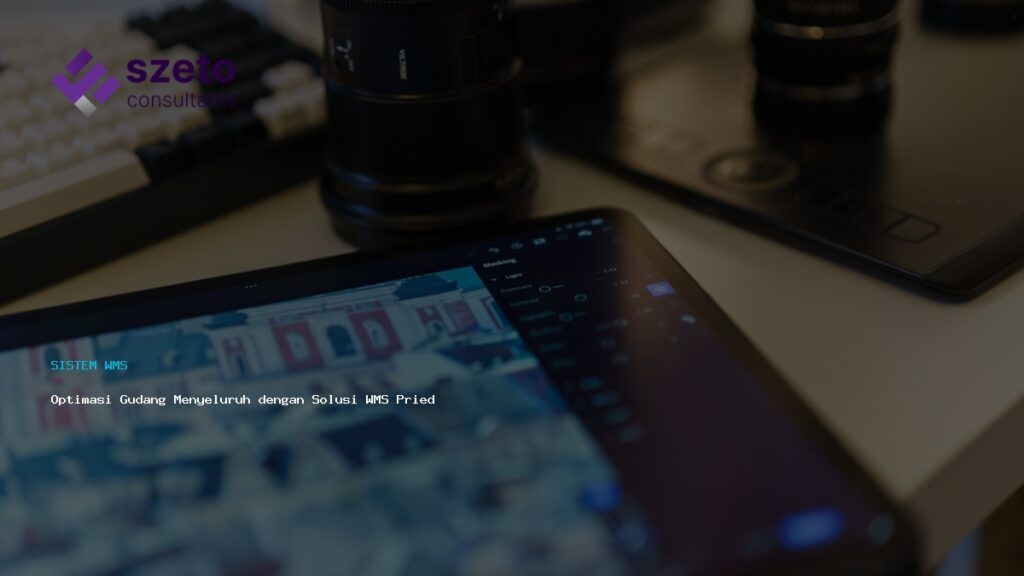 Optimasi Gudang Menyeluruh Dengan Solusi Wms Prieds