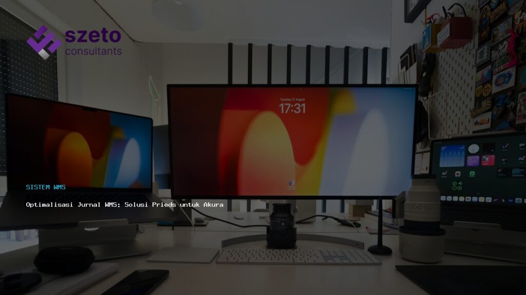 Optimalisasi Jurnal Wms  Solusi Prieds Untuk Akurasi Stok