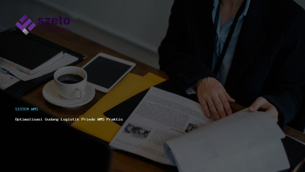Optimalisasi Gudang Logistik Prieds Wms Praktis