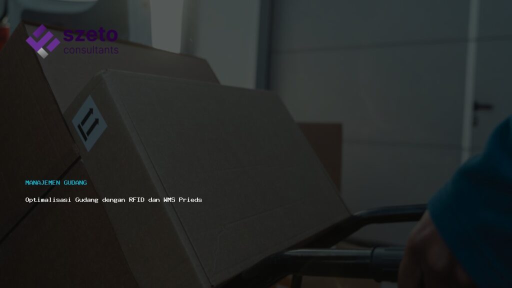 Optimalisasi Gudang Dengan Rfid Dan Wms Prieds