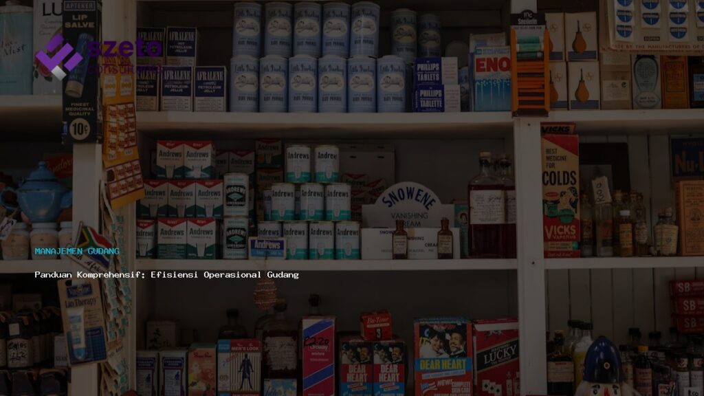 Panduan Komprehensif  Efisiensi Operasional Gudang Dengan Wms Prieds