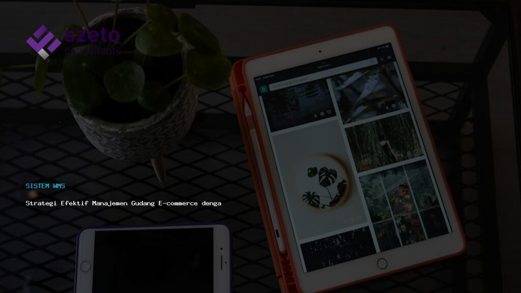Strategi Efektif Manajemen Gudang E Commerce Dengan Prieds Wms