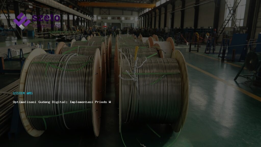 Optimalisasi Gudang Digital  Implementasi Prieds Wms Praktis