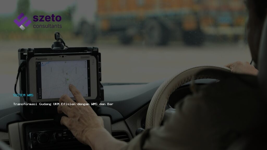 Transformasi Gudang Ukm Efisien Dengan Wms Dan Barcode