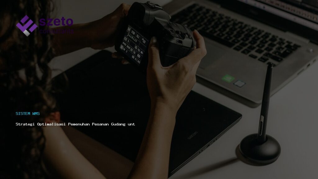 Strategi Optimalisasi Pemenuhan Pesanan Gudang Untuk Efisiensi Maksimal