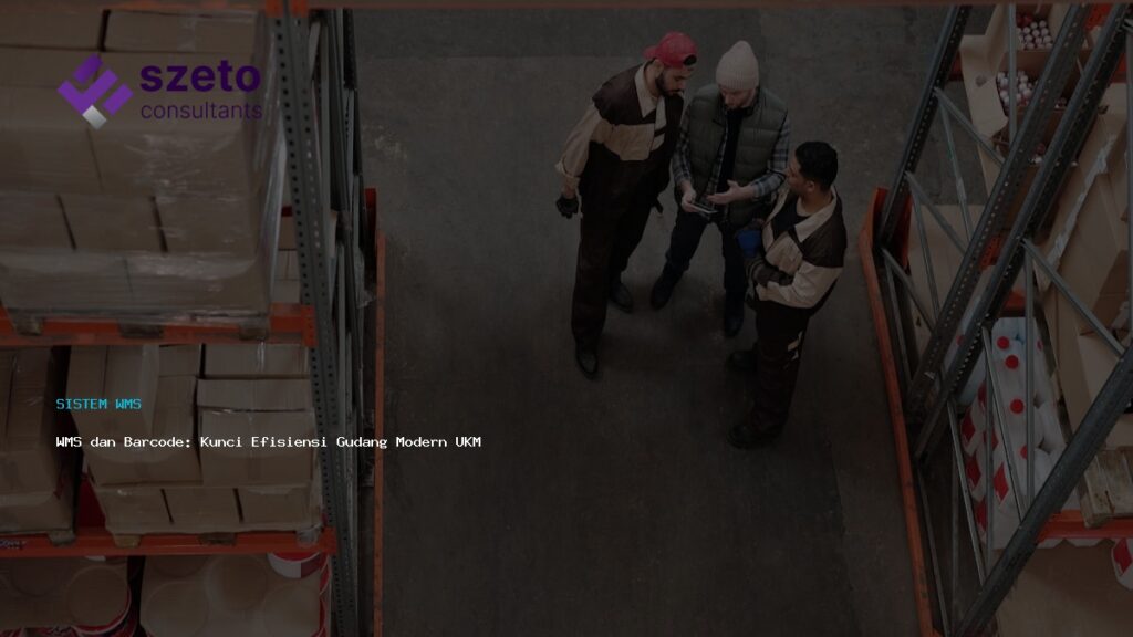 Wms Dan Barcode  Kunci Efisiensi Gudang Modern Ukm