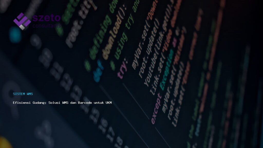 Efisiensi Gudang  Solusi Wms Dan Barcode Untuk Ukm