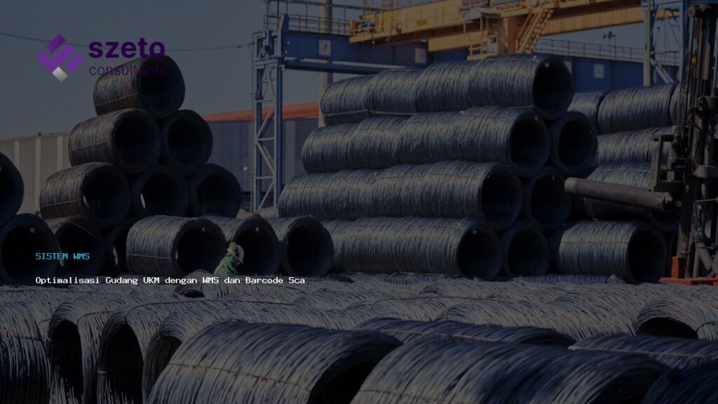 Optimalisasi Gudang Ukm Dengan Wms Dan Barcode Scanner