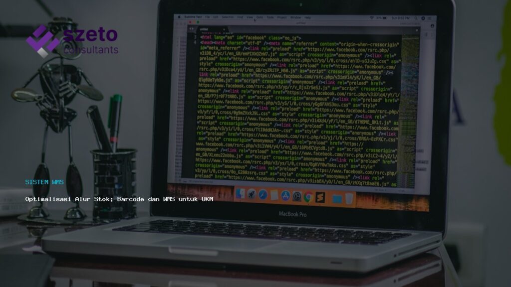 Optimalisasi Alur Stok  Barcode Dan Wms Untuk Ukm Maju